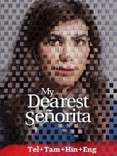 My Dearest Señorita
